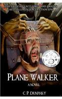 Plane Walker