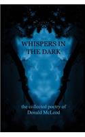 Whispers in the Dark