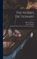 Nurse's Dictionary [electronic Resource]