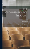 Organisation of Thought