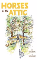 Horses in the Attic