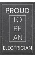 Proud To Be An Electrician