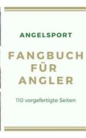 Angelsport Fangbuch für Angler 110 vorgefertigte Seiten