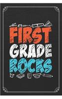 First Grade Rocks: 1st Grade School Cute Teacher Student 120 Page Blank Lined Notebook Journal