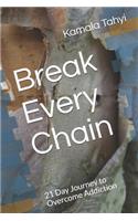 Break Every Chain