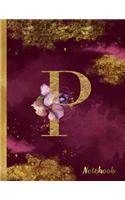 P Notebook: 8.5 x 11 Pretty Gold Foil Floral Design Letter "P" Monogram Initial Book for Women and Girls: Wide Ruled Notebook For All Your Home, School And Busi