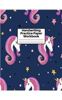 Handwriting Practice Paper Workbook: Cute Unicorn Matte Cover Large 8.5 x 11 Blank Lined Sheets Journal Notebook for Writing Improvement Exercises - Perfect for Preschool, Kindergarten,