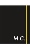 M.C.: Classic Monogram Lined Notebook Personalized With Two Initials - Matte Softcover Professional Style Paperback Journal Perfect Gift for Men and Women