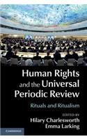 Human Rights and the Universal Periodic Review