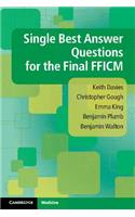 Single Best Answer Questions for the Final Fficm