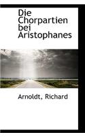 Die Chorpartien Bei Aristophanes