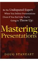 Mastering Presentations