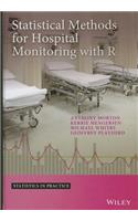 Statistical Methods for Hospital Monitoring with R