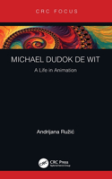 Michael Dudok de Wit: A Life in Animation(Focus Animation)