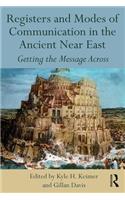 Registers and Modes of Communication in the Ancient Near East