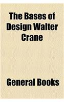 The Bases of Design Walter Crane