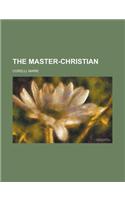 The Master-Christian