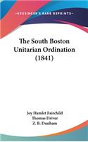 The South Boston Unitarian Ordination (1841)