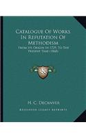 Catalogue of Works in Refutation of Methodism