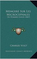 Memoire Sur Les Microcephales