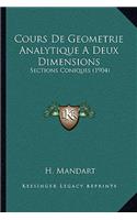 Cours De Geometrie Analytique A Deux Dimensions