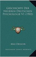 Geschichte Der Neueren Deutschen Psychologie V1 (1902)