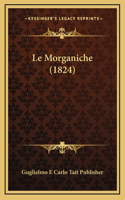 Le Morganiche (1824)