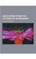 Selections from the Letters of de Brosses