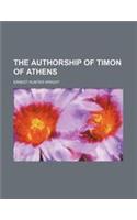 The Authorship of Timon of Athens