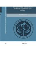 New Perspectives for Understanding the Developmental Trajectory of Metabolic Syndrome and Obesity