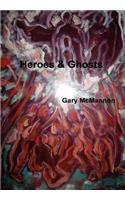 Heroes & Ghosts