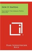 How It Happens: Talk About The German People, 1914-1933(English)
