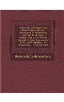 Ueber Die Antilopen Des Noerdlichen Africa, Besonders In Beziehung Auf Die Kenntniss, Welche Die Alten Davon Gehabt Haben