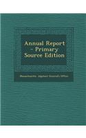 Annual Report - Primary Source Edition