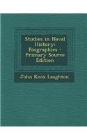 Studies in Naval History: Biographies: Biographies