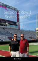 Section 2 Row 1 Seats 9 and 10