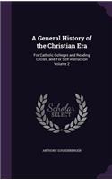 General History of the Christian Era