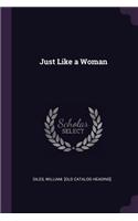 Just Like a Woman