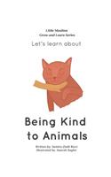 Being Kind to Animals