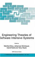 Engineering Theories of Software Intensive Systems