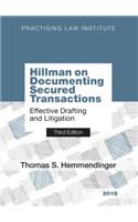 Hillman on Documenting Secured Transactions