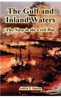 Gulf and Inland Waters: The Navy in the Civil War