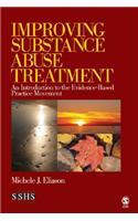 Improving Substance Abuse Treatment