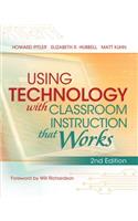 Using Technology with Classroom Instruction That Works, 2nd Edition