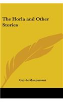 The Horla and Other Stories