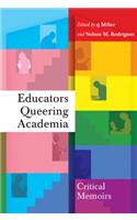 Educators Queering Academia