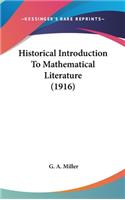 Historical Introduction To Mathematical Literature (1916)
