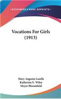 Vocations For Girls (1913)