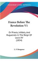 France Before The Revolution V1