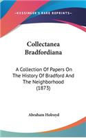 Collectanea Bradfordiana